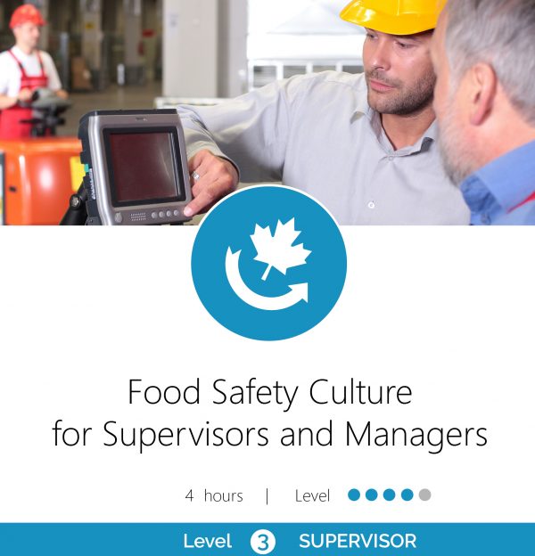 Food Safety Culture For Supervisors And Managers - Food Processors ...